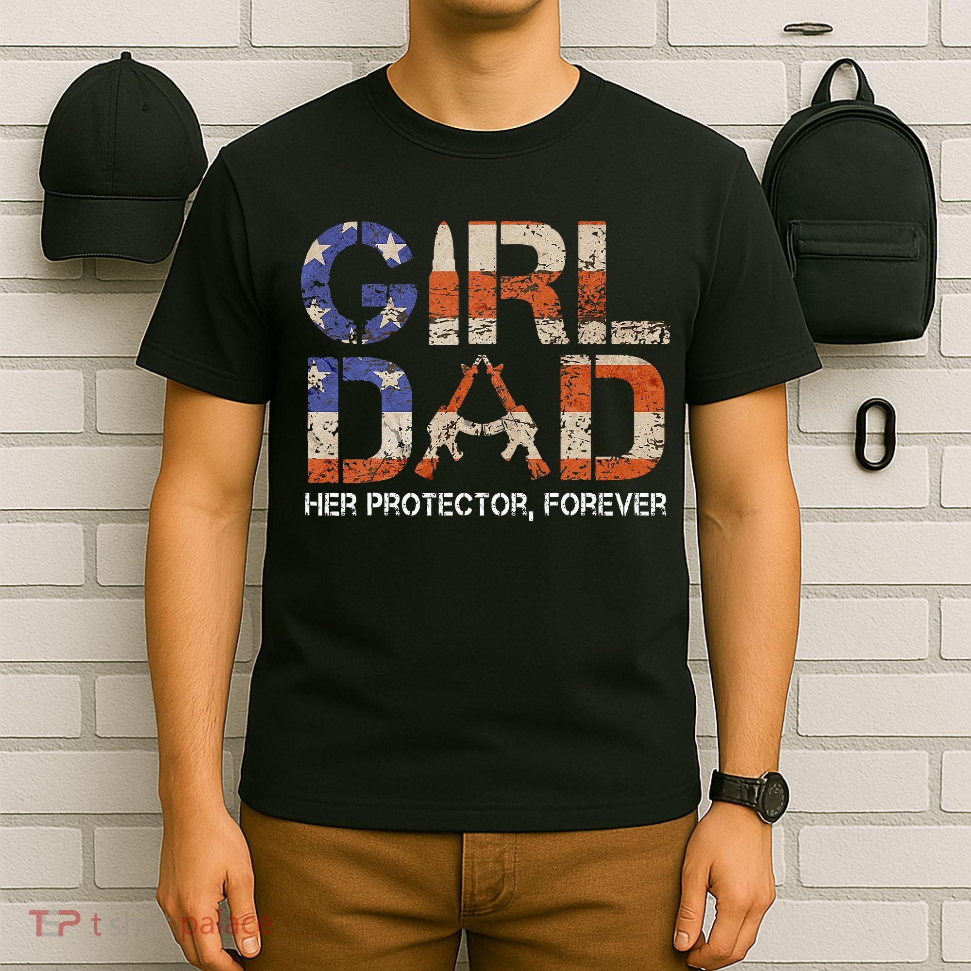 Girl Dad Her Protector Forever Funny Father Of Girls Fun Dad T-Shirt
