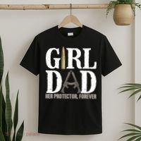 Girl Dad Her Protector Forever Funny Father of Girl T-Shirt thumb 2