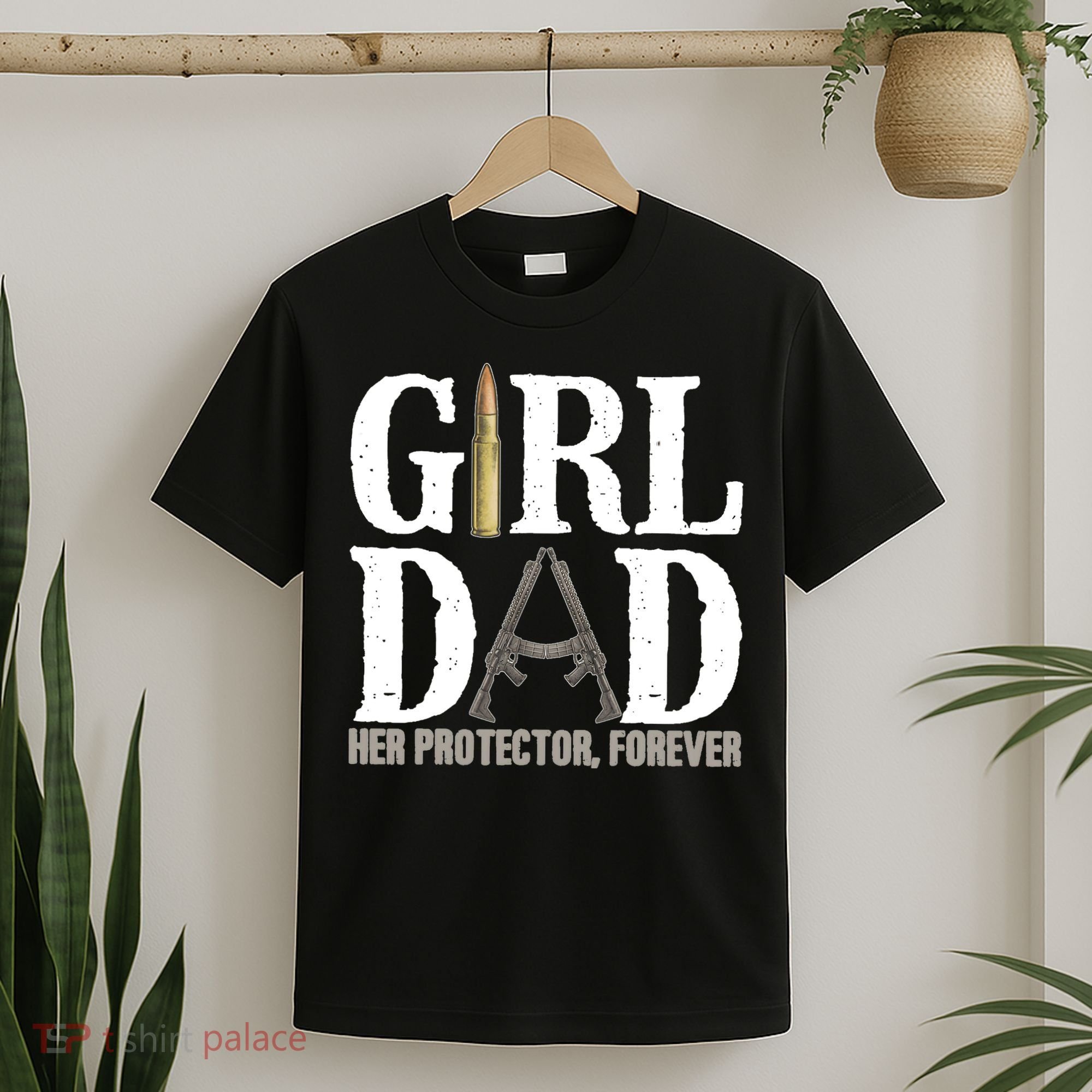 Girl Dad Her Protector Forever Funny Father of Girl T-Shirt