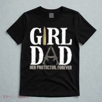 Girl Dad Her Protector Forever Funny Father of Girl T-Shirt thumb 5