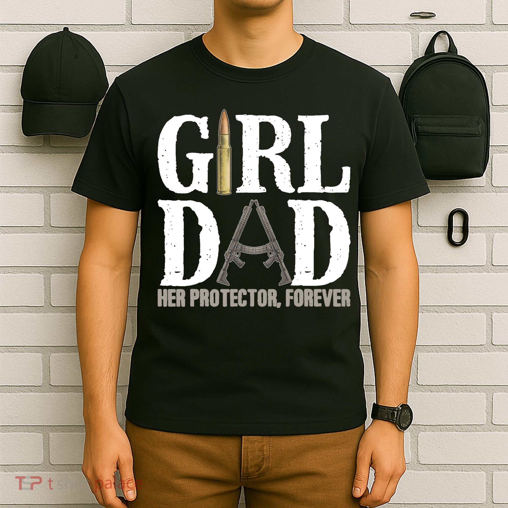 Girl Dad Her Protector Forever Funny Father of Girl T-Shirt