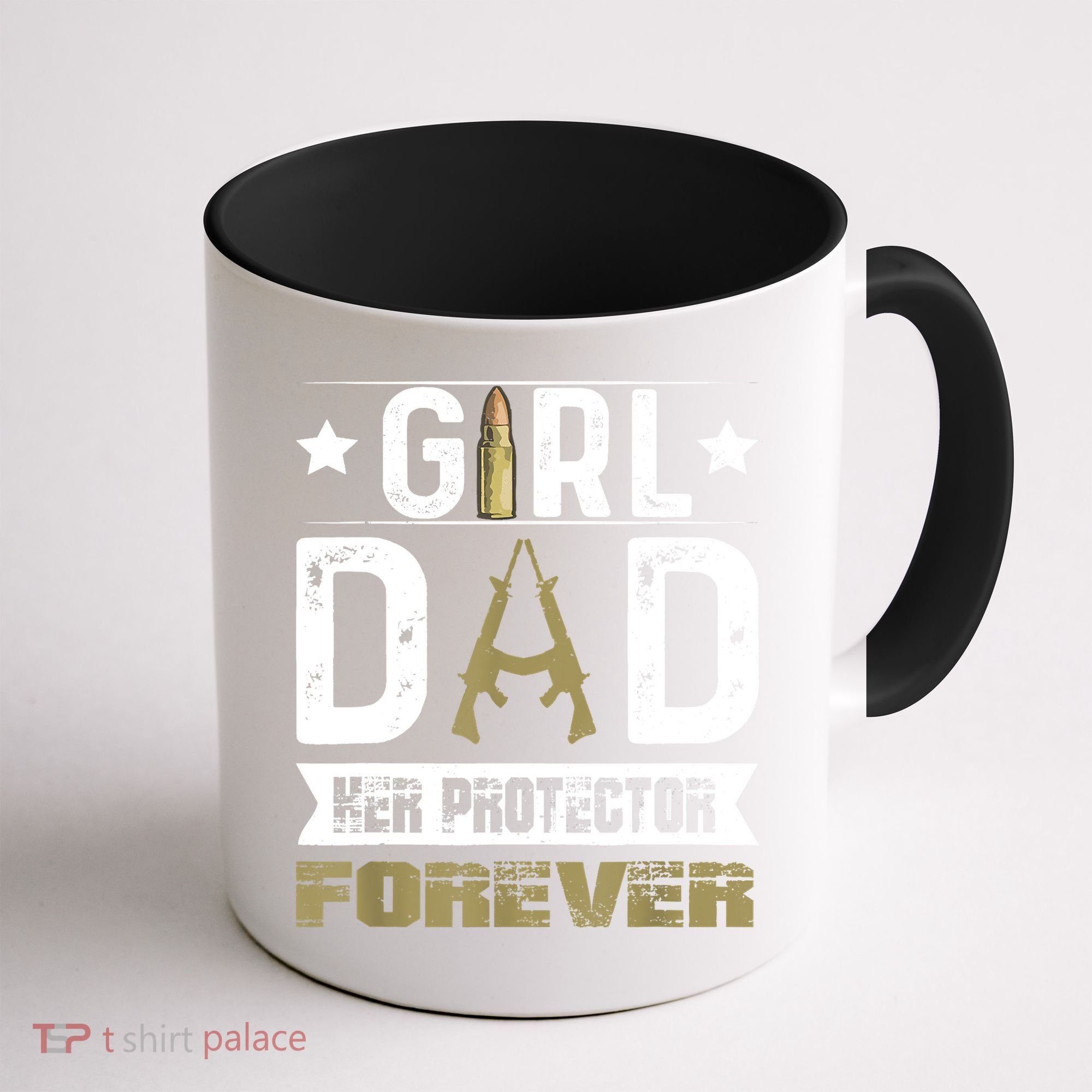 Girl Dad Her Protector Forever Father Day Coffee Mug