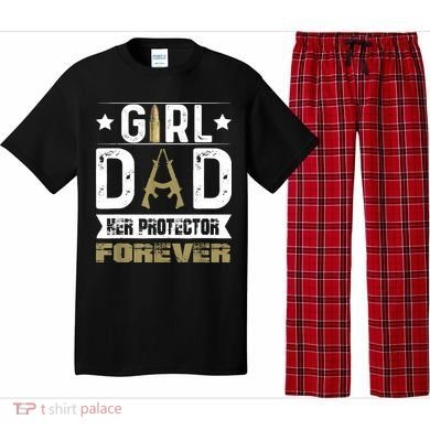 Girl Dad Her Protector Forever Father Day Pajama Set