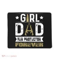 Girl Dad Her Protector Forever Father Day Mousepad thumb 0