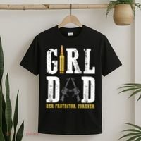 Girl Dad Her Protector Forever Funny Father Of Girl T-Shirt thumb 2