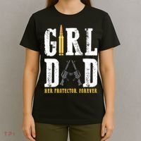Girl Dad Her Protector Forever Funny Father Of Girl T-Shirt thumb 4