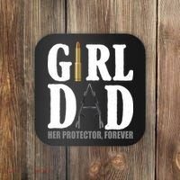 Girl Dad Her Protector Forever Gun Coaster thumb 0