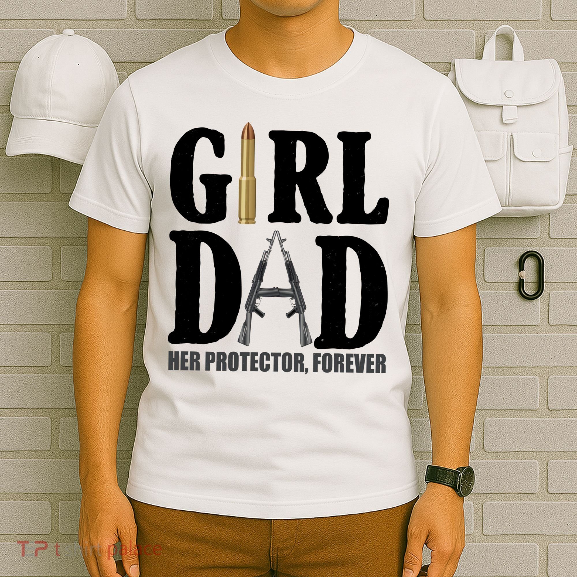 Girl Dad Her Protector Forever Gun T-Shirt