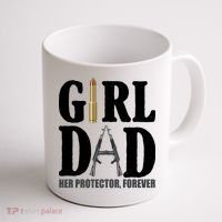 Girl Dad Her Protector Forever Gun Coffee Mug thumb 1