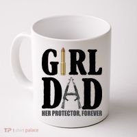 Girl Dad Her Protector Forever Gun Coffee Mug thumb 0