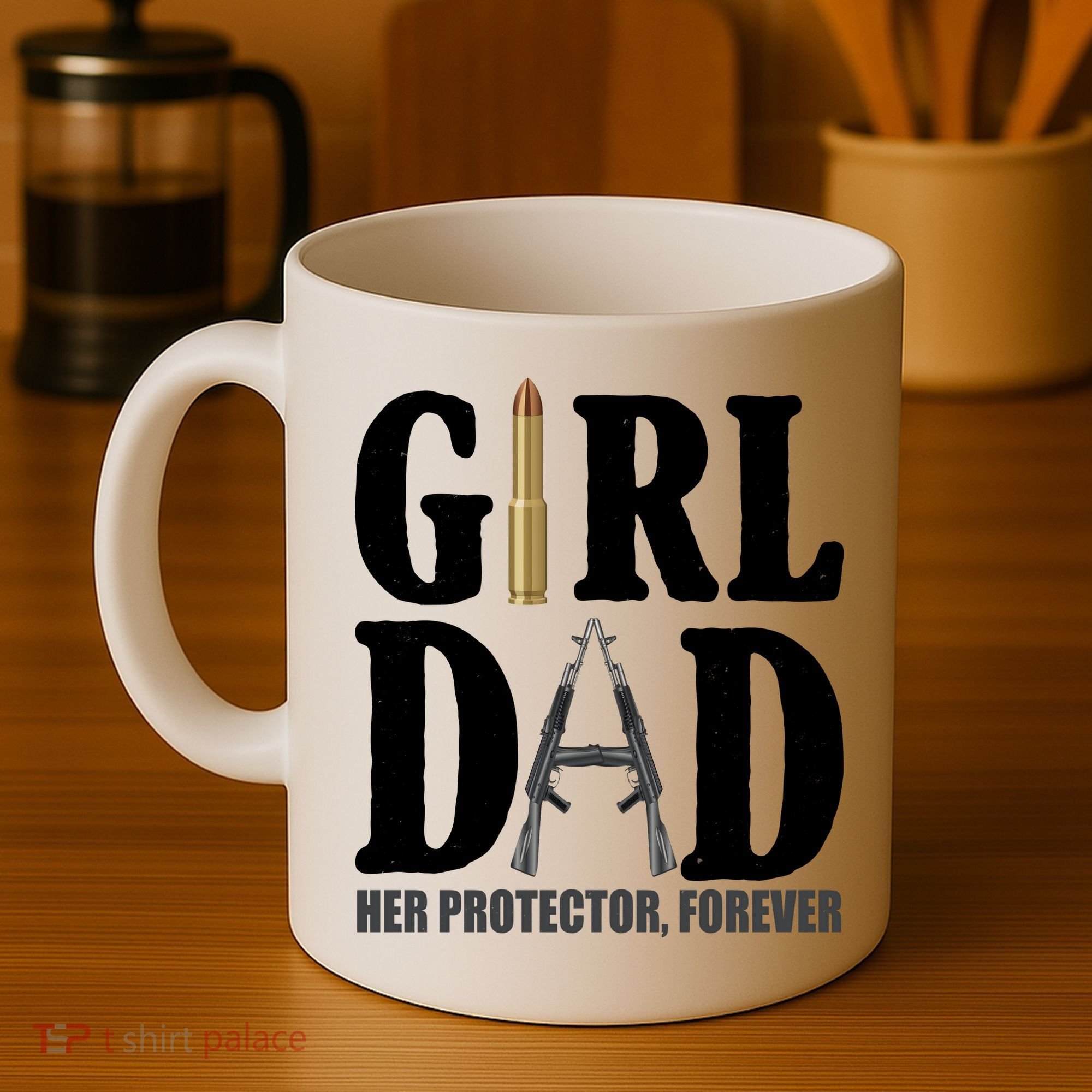 Girl Dad Her Protector Forever Gun Coffee Mug