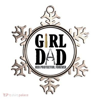 Girl Dad Her Protector Forever Gun Ornament