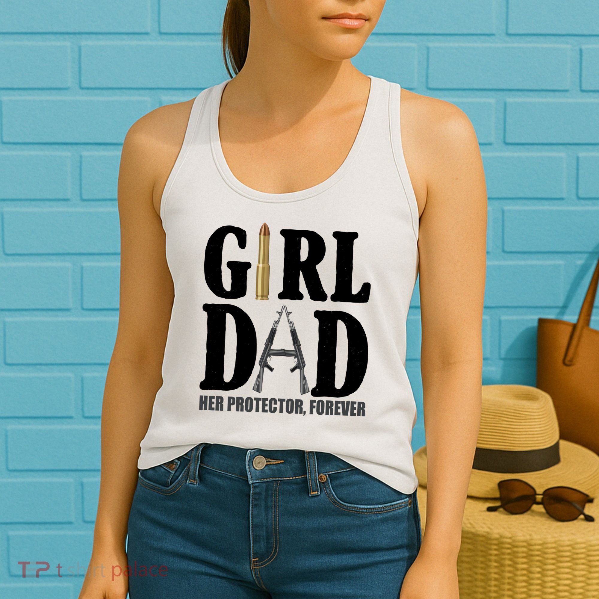 Girl Dad Her Protector Forever Gun Women's Tank Top
