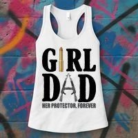 Girl Dad Her Protector Forever Gun Women's Tank Top thumb 3