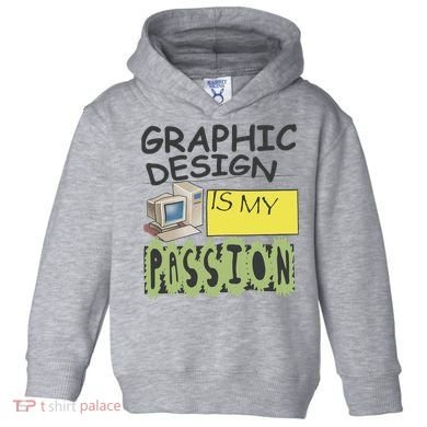 Graphic Design Is My Passion Toddler Hoodie