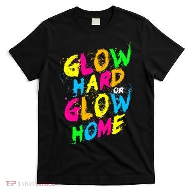 Glow Design In Bright Colors 80s Theme T-Shirt