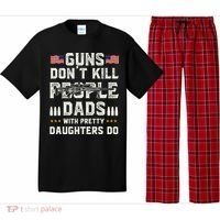 Guns Dont Kill People Dads With Pretty Daughters Humor Dad Pajama Set thumb 0