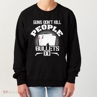 Guns Don't Kill People - Bullets Do - Novelty Poker Women's Sweatshirt thumb 0