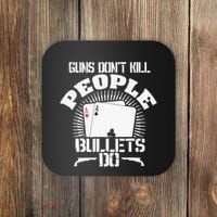 Guns Don't Kill People - Bullets Do - Novelty Poker Coaster thumb 0