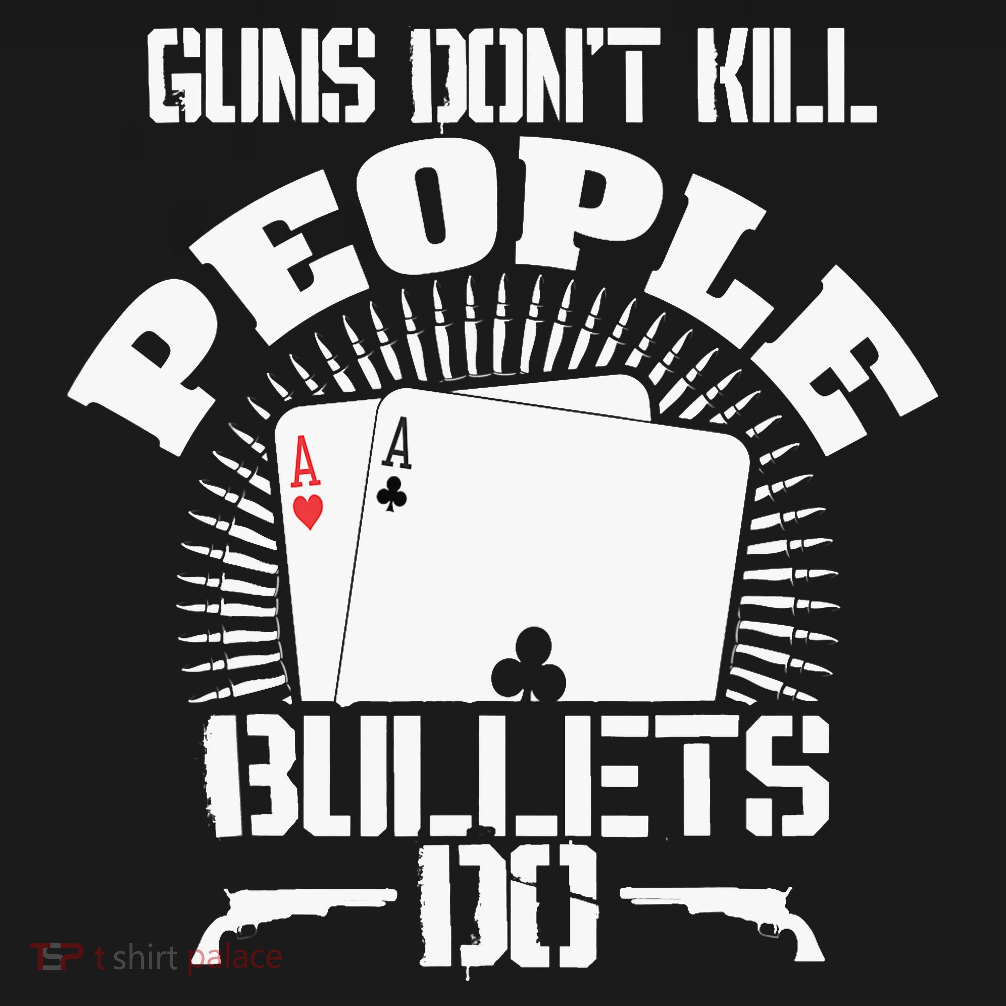 Guns Don't Kill People - Bullets Do - Novelty Poker Women's Hoodie