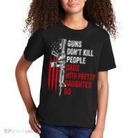 Guns Don't Kill People Dads With Pretty Daughters Humor Dad Gift Kids T-Shirt thumb 2