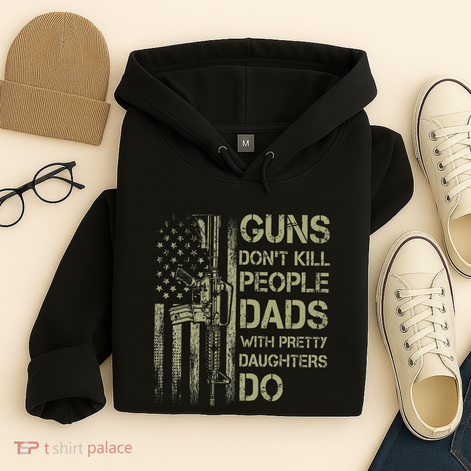 Guns DonT Kill People Dads With Pretty Daughters Humor Dad Hoodie