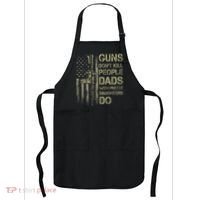 Guns DonT Kill People Dads With Pretty Daughters Humor Dad Apron thumb 0
