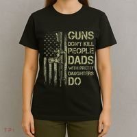 Guns DonT Kill People Dads With Pretty Daughters Humor Dad T-Shirt thumb 4