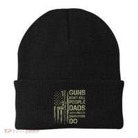 Guns DonT Kill People Dads With Pretty Daughters Humor Dad Beanie thumb 0