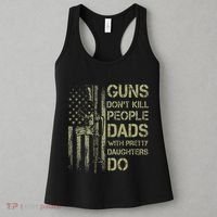 Guns DonT Kill People Dads With Pretty Daughters Humor Dad Women's Tank Top thumb 3