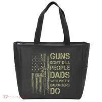 Guns DonT Kill People Dads With Pretty Daughters Humor Dad Tote Bag thumb 0