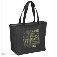 Guns DonT Kill People Dads With Pretty Daughters Humor Dad Tote Bag thumb 2