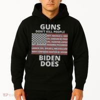 Guns Don't Kill People Biden Does 13 American Heroes Hoodie thumb 2
