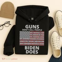 Guns Don't Kill People Biden Does 13 American Heroes Hoodie thumb 4
