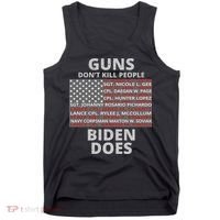 Guns Don't Kill People Biden Does 13 American Heroes Tank Top thumb 0