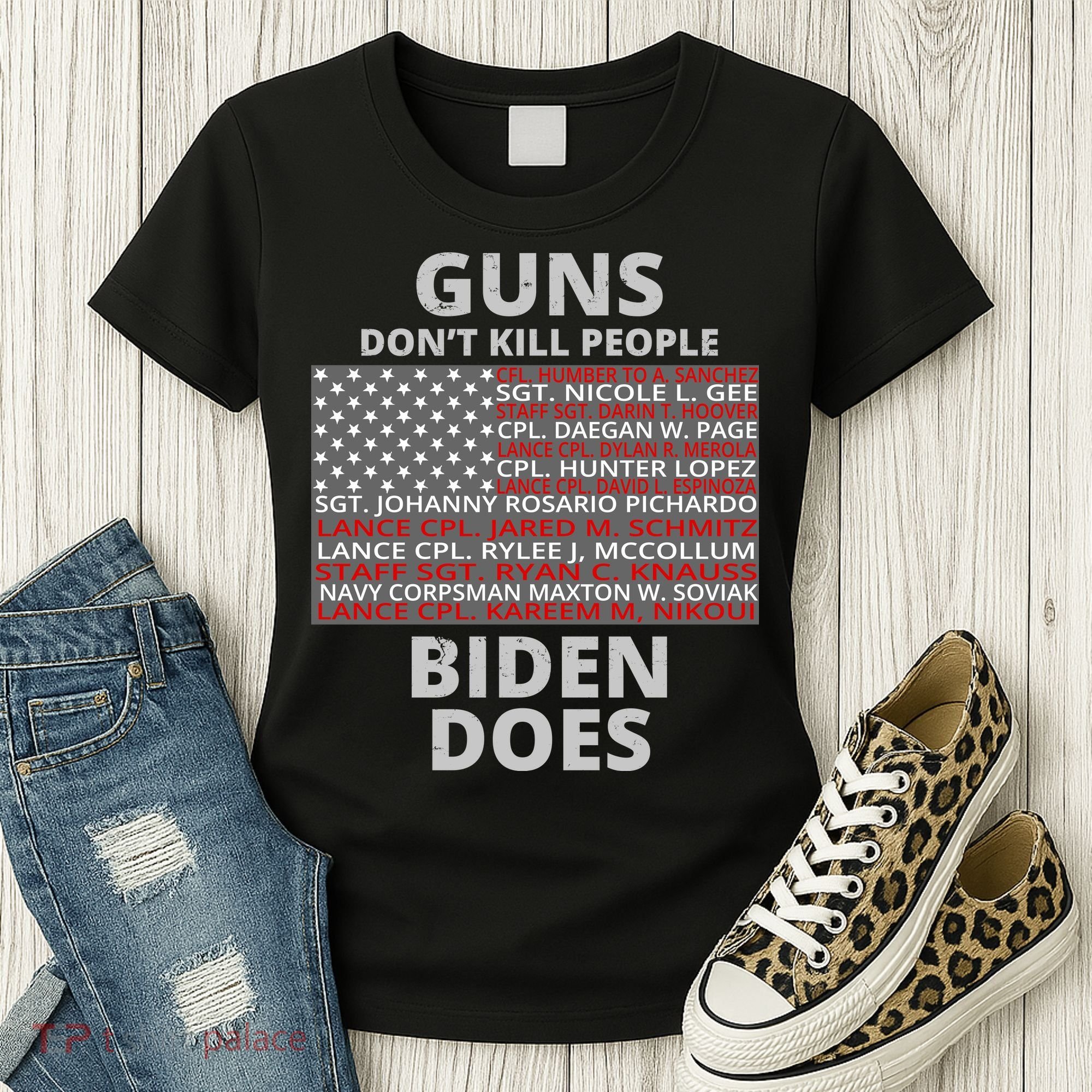 Guns Don't Kill People Biden Does 13 American Heroes Women's T-Shirt