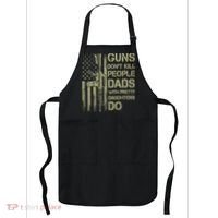 Guns Don't Kill People Dads With Pretty Daughters Humor Dad Apron thumb 0