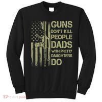 Guns Don't Kill People Dads With Pretty Daughters Humor Dad Sweatshirt thumb 0