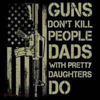 Guns Don't Kill People Dads With Pretty Daughters Humor Dad Coffee Mug thumb 5