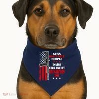 Guns Dont Kill People Dads With Pretty Daughters USA-Made Doggie Bandana thumb 1