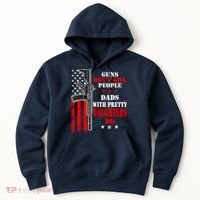 Guns Dont Kill People Dads With Pretty Daughters Hoodie thumb 0