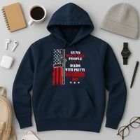 Guns Dont Kill People Dads With Pretty Daughters Hoodie thumb 3