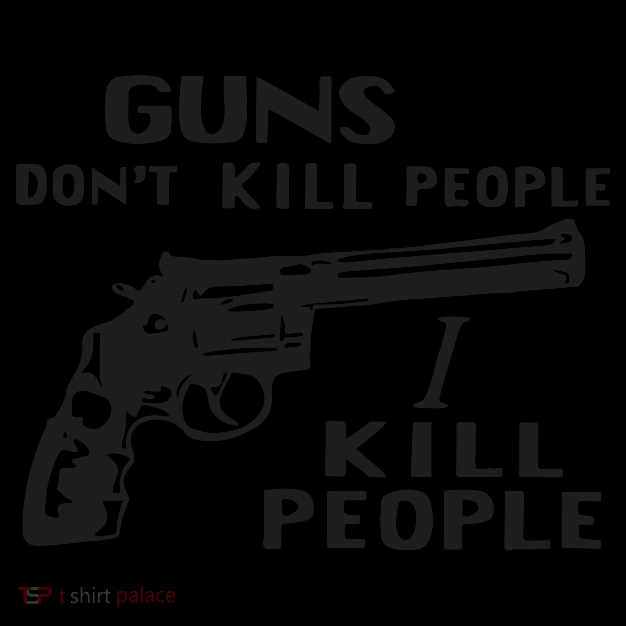 Guns Don’T Kill People I Kill People Toddler Hoodie