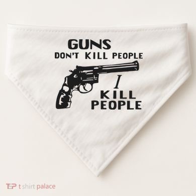 Guns Don’T Kill People I Kill People USA-Made Doggie Bandana