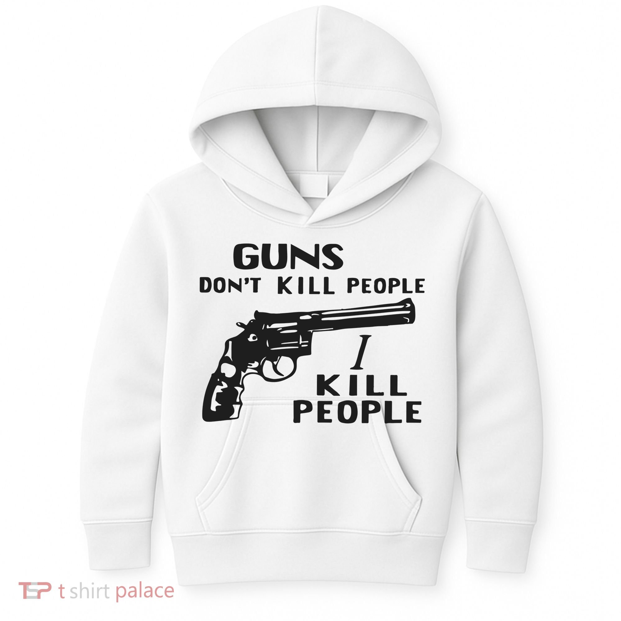 Guns Don’T Kill People I Kill People Kids Hoodie