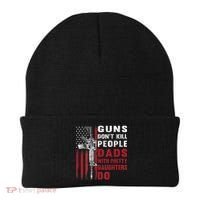 Guns Don't Kill People Dads With Pretty Daughters Do Beanie thumb 0