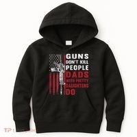 Guns Don't Kill People Dads With Pretty Daughters Do Kids Hoodie thumb 0