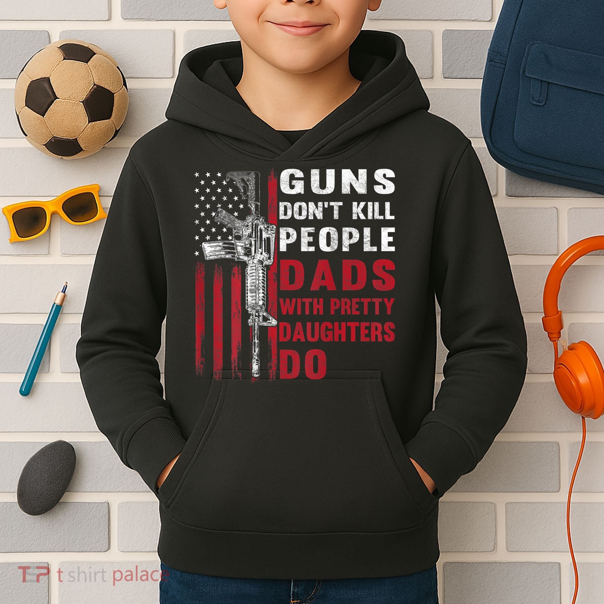 Guns Don't Kill People Dads With Pretty Daughters Do Kids Hoodie