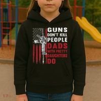 Guns Don't Kill People Dads With Pretty Daughters Do Kids Hoodie thumb 3
