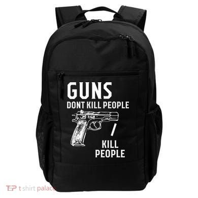 Guns Dont Kill People I Do Backpack